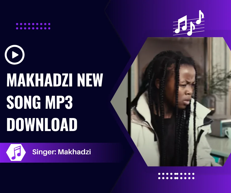 makhadzi new song mp3 download
