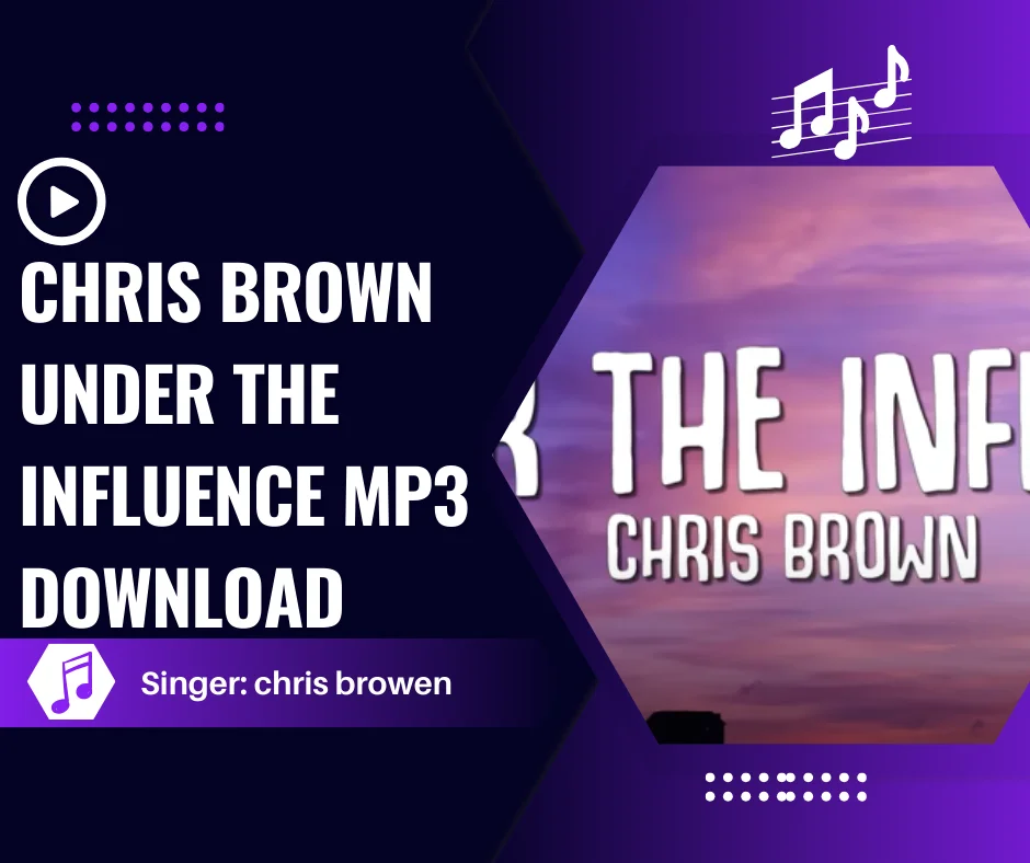 chris brown under the influence mp3 download