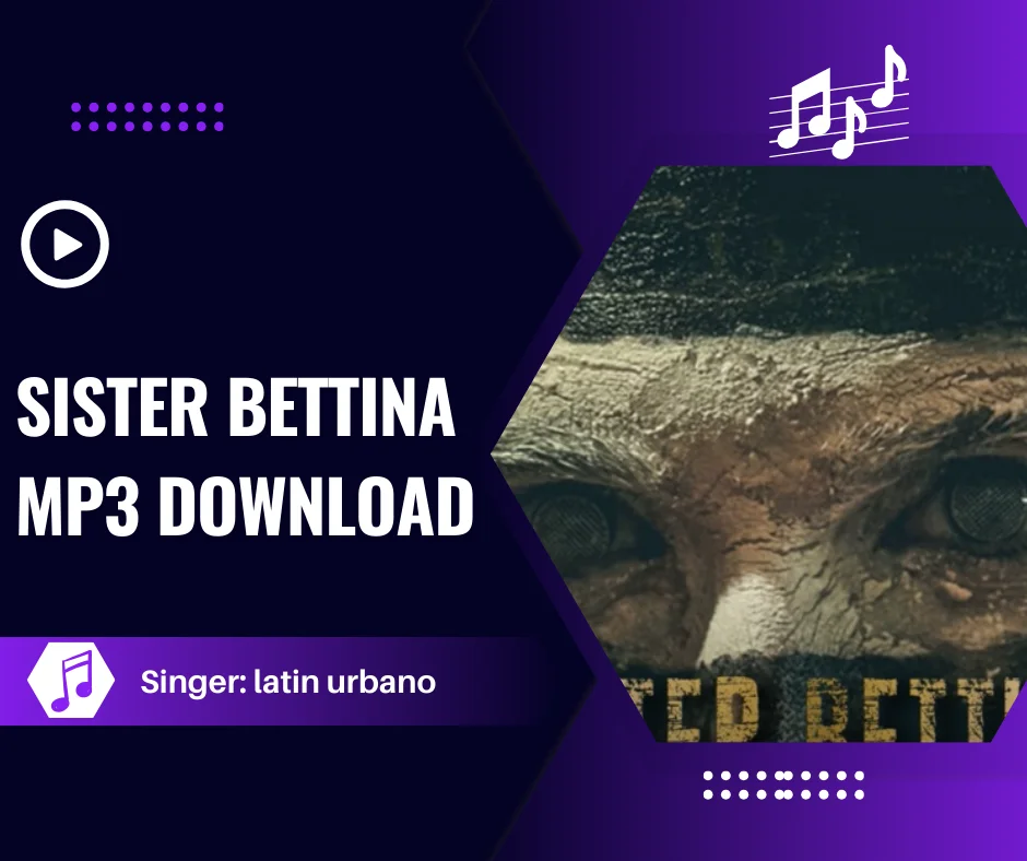 sister bettina mp3 download