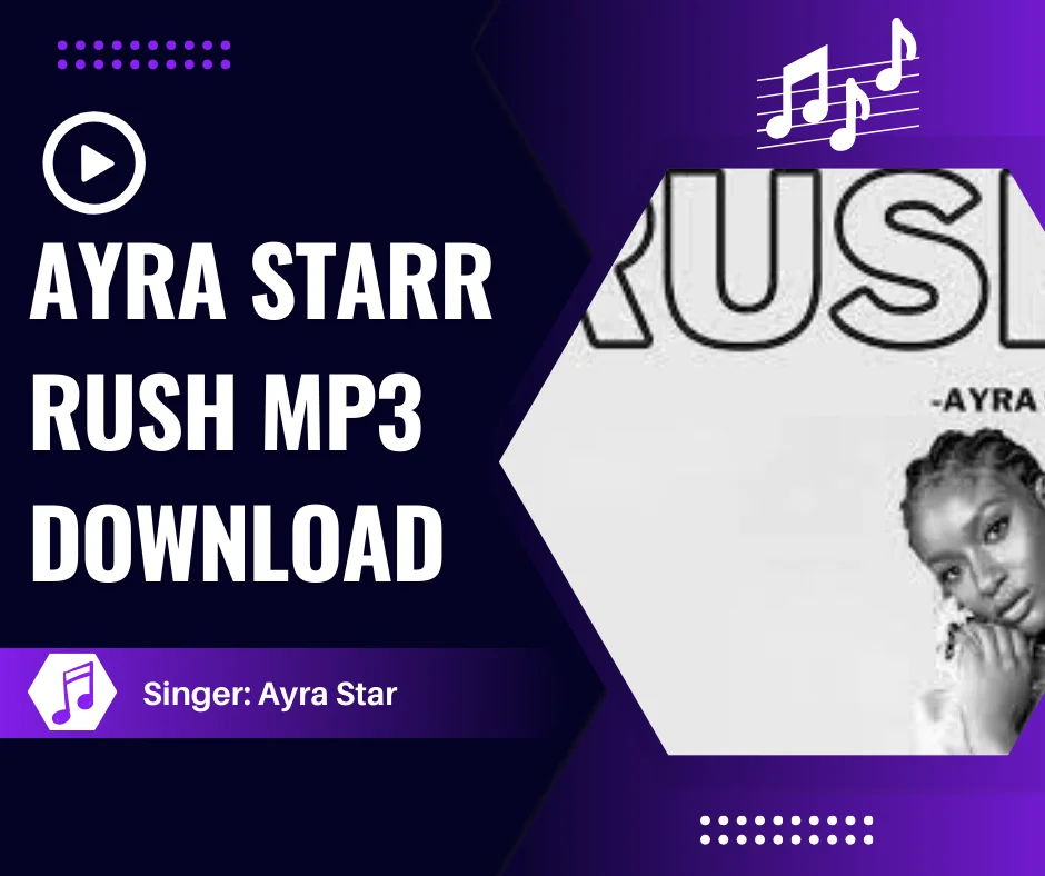 ayra starr rush mp3 download