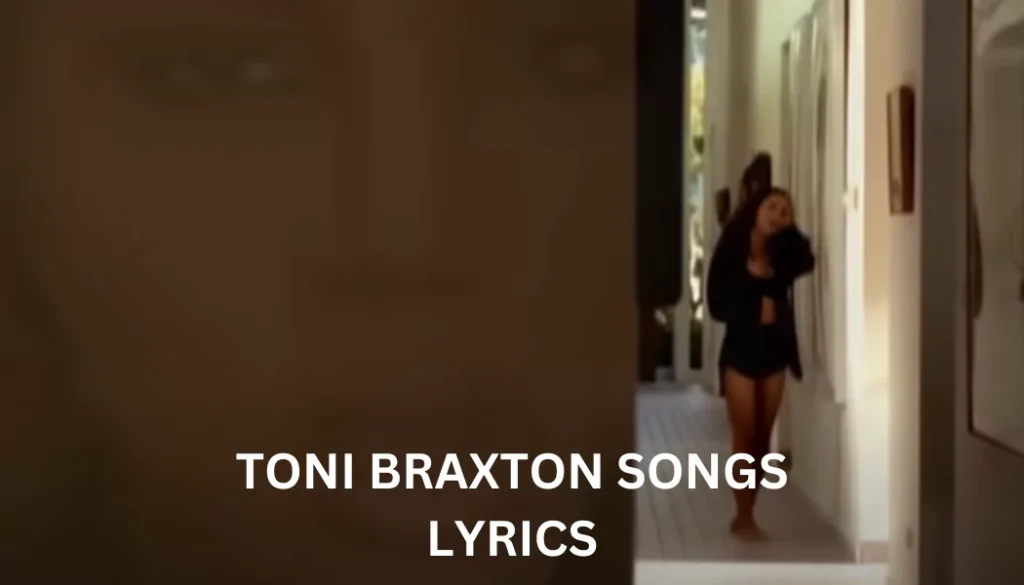 Toni braxton songs mp3 download