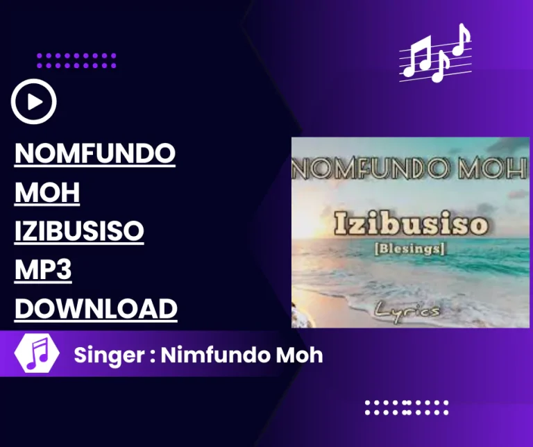 nomfundo moh izibusiso mp3 download